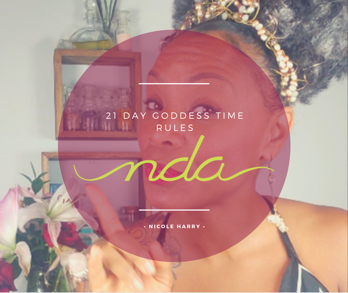21 Day Goddess Time Challenge Rules & Commitment!