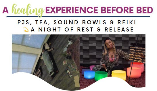 March 18th March 11th PJs, Tea, Sound Bowls & Reiki💫A Night of Rest Release